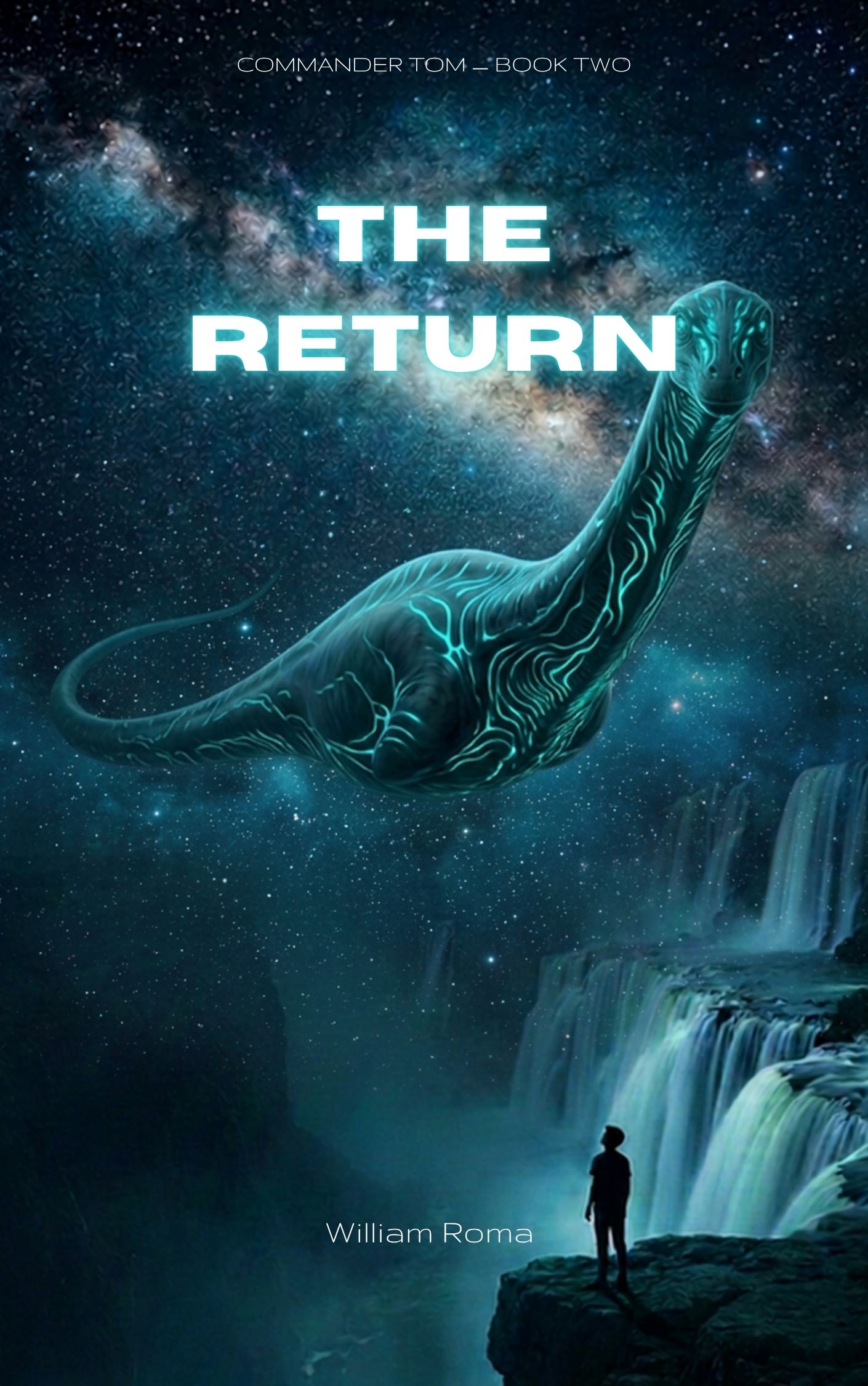 Commander Tom Book Two: The Return